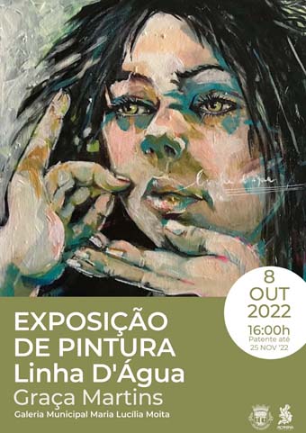 Exposição de Pintura “Linha d’Água, de Graça Martins