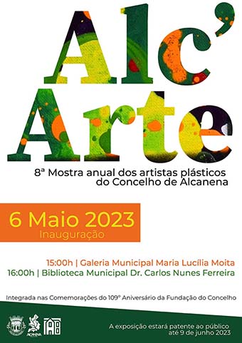 ALC’ARTE – 8ª Mostra Anual dos Artistas Plásticos do Concelho de Alcanena