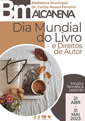 Mostra Bibliográfica “Dia Mundial do Livro e dos Direitos de Autor”