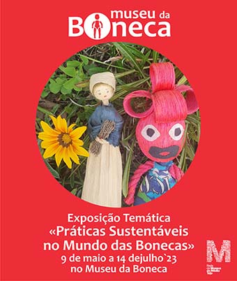 Exposição Temática “Práticas Sustentáveis no Mundo das Bonecas”