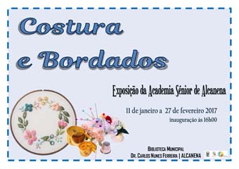 Exposição de Bordados e Costura da Academia Sénior do Concelho de Alcanena