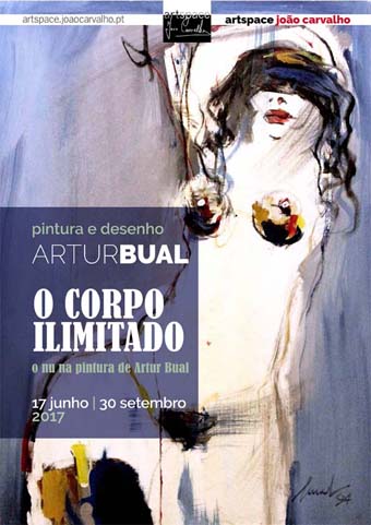 O Corpo Ilimitado – Exposição de Pintura e Desenho de Artur Bual