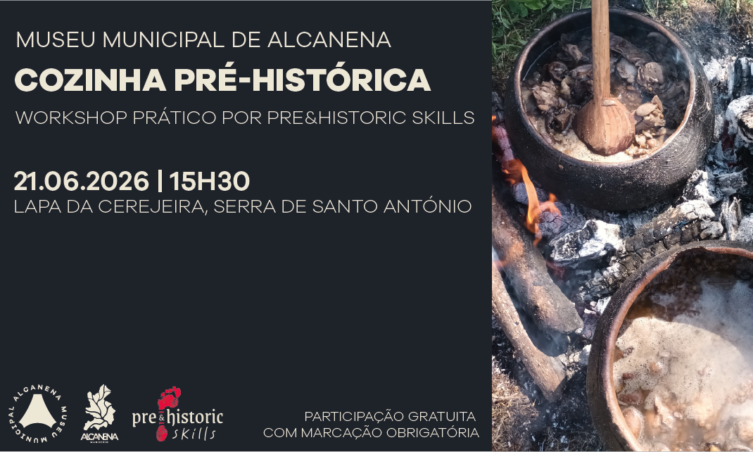 Museu Municipal de Alcanena | Workshop Cozinha Pré-Histórica