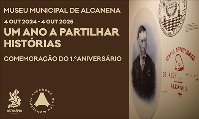 1.º Aniversário do Museu Municipal de Alcanena