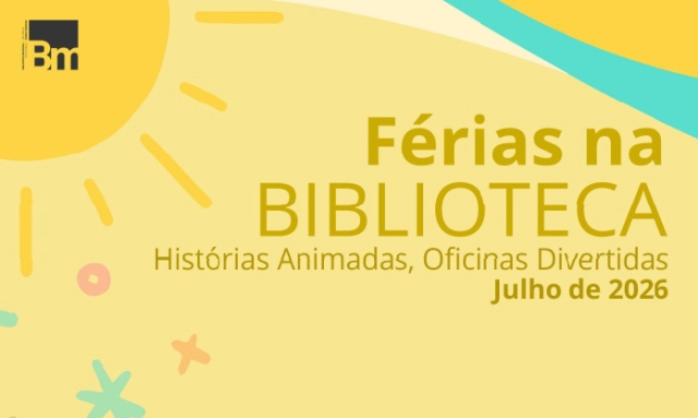 Férias de Verão na Biblioteca Municipal de Alcanena