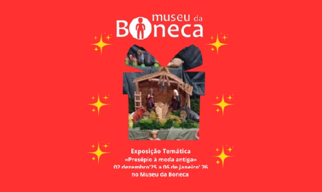 Exposição Temática “Presépio à moda antiga”