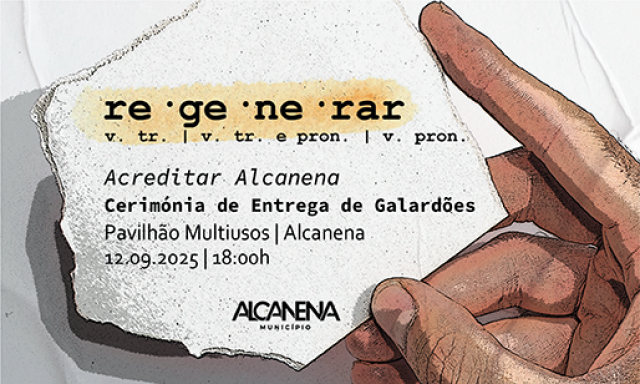 Cerimónia “Regenerar Alcanena” 2025